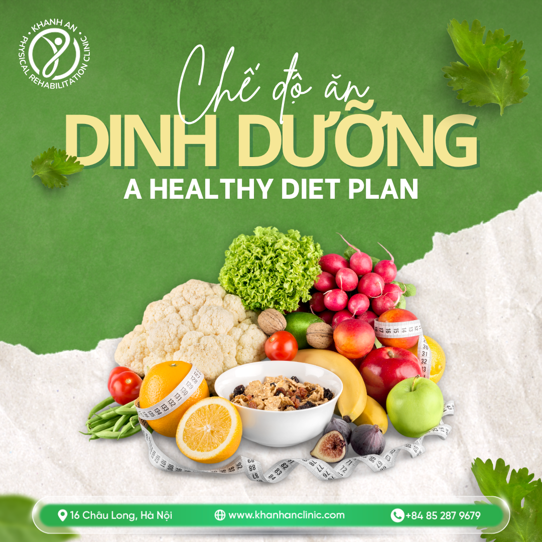 Chế độ ăn uống bổ dưỡng là nền tảng quan trọng cho quá trình phục hồi sức khỏe