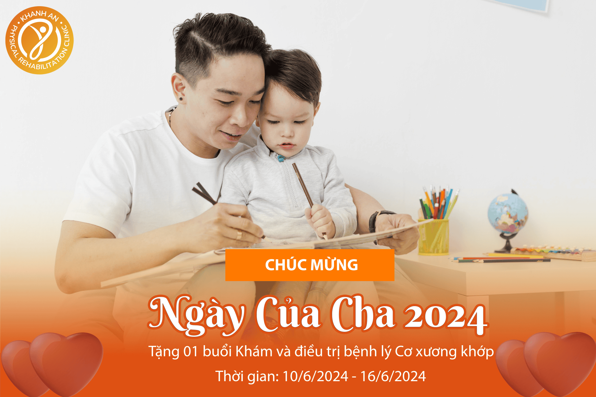 Chúc mừng Ngày của Cha - món quà đặc biệt từ Phòng khám Phục hồi Chức năng Khánh An